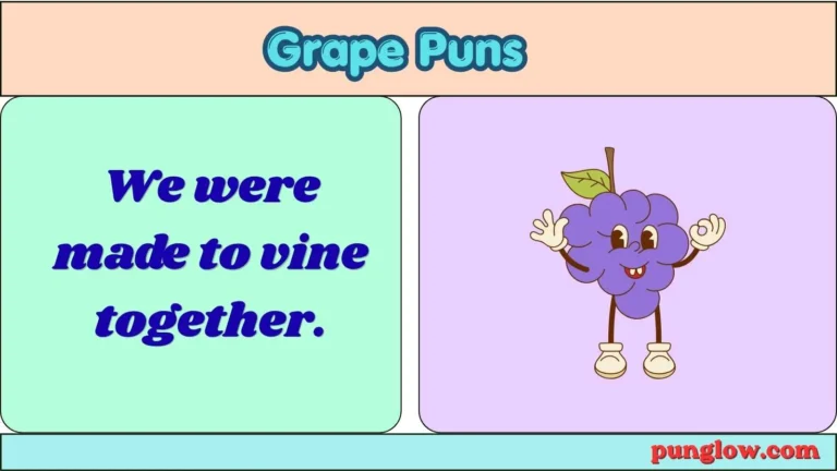 Grape puns