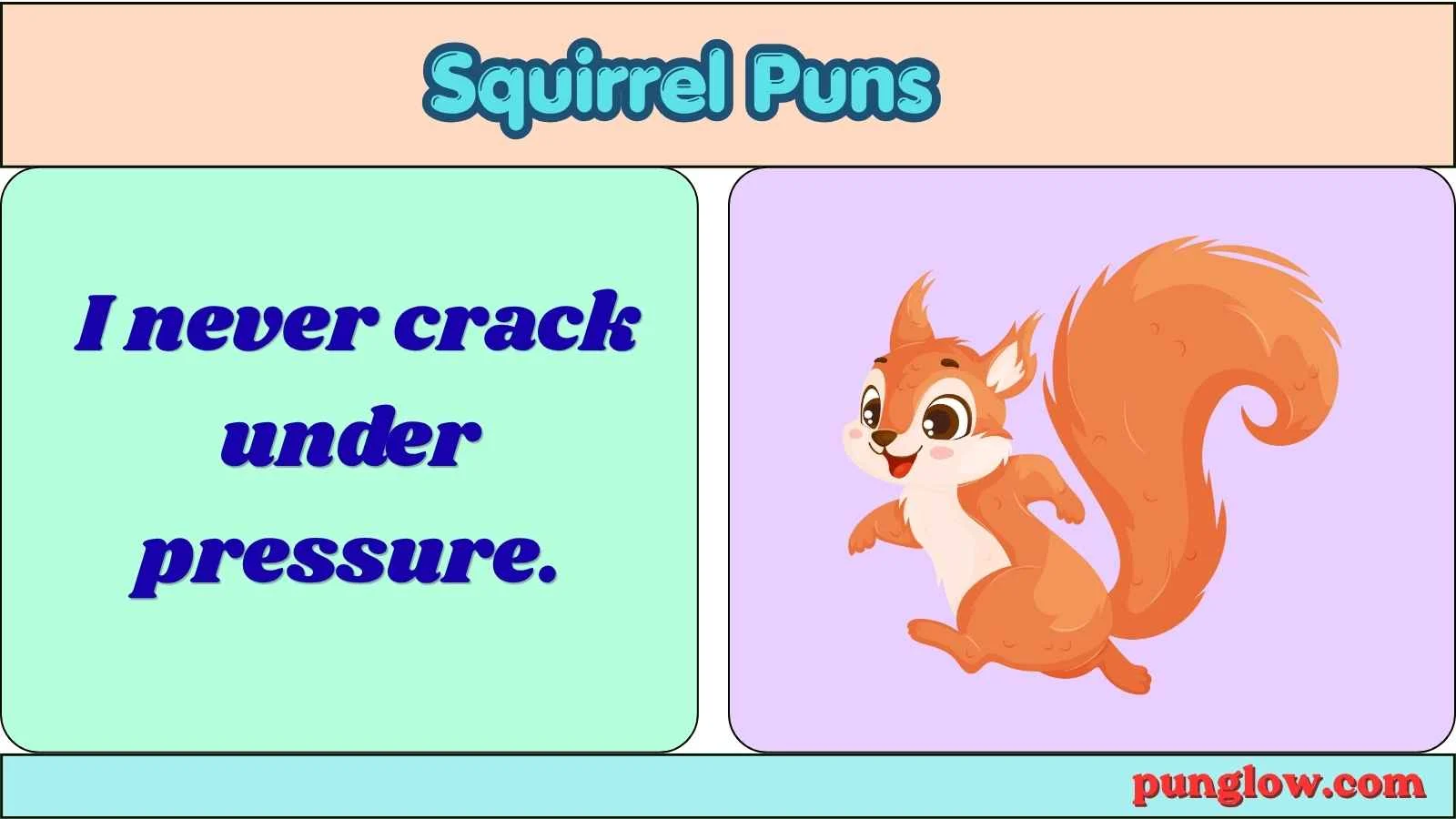 Squirrel Puns
