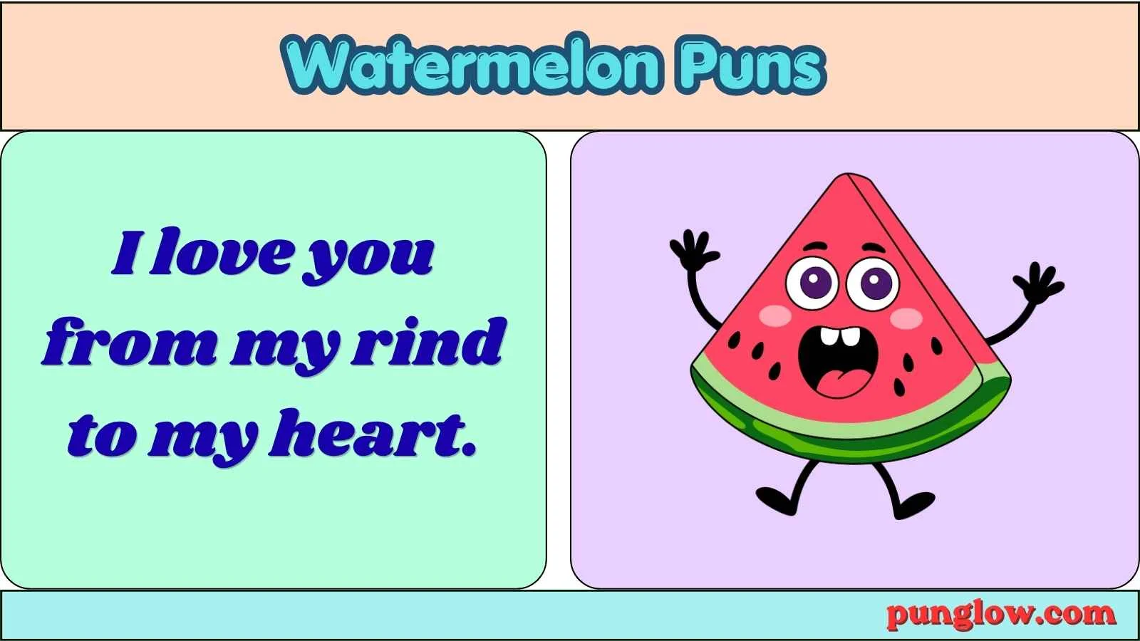 Watermelon Puns
